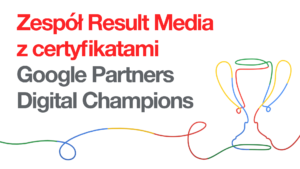 Zespół Result Media z certyfikatami Google Partners Digital Champions